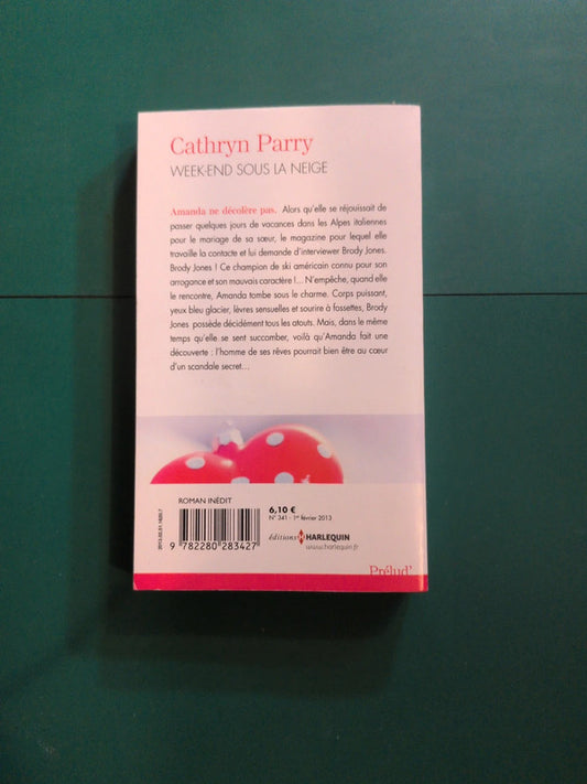 Week-end sous la neige , Cathryn Parry