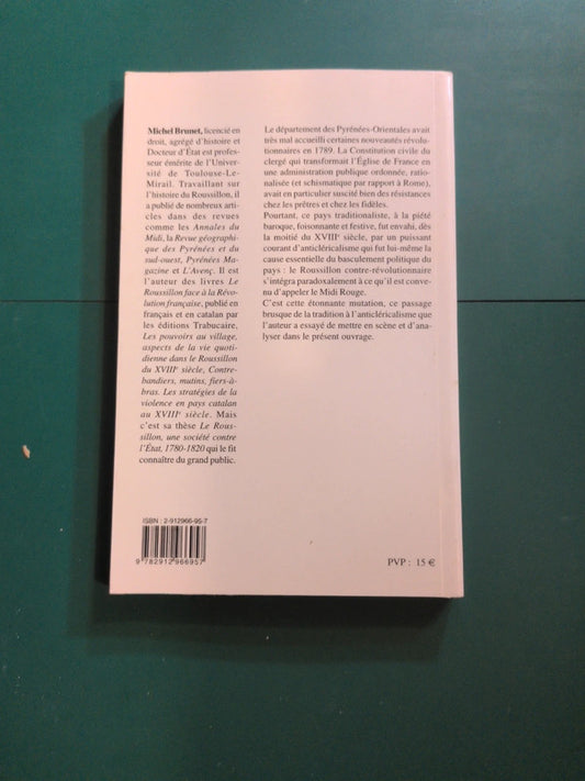 le cure et ses quailles
La montée de l'anticléricalisme dans le département des Pyrénées-Orientales