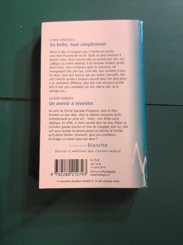 Un bébé, tout simplement ; Un avenir à inventer
