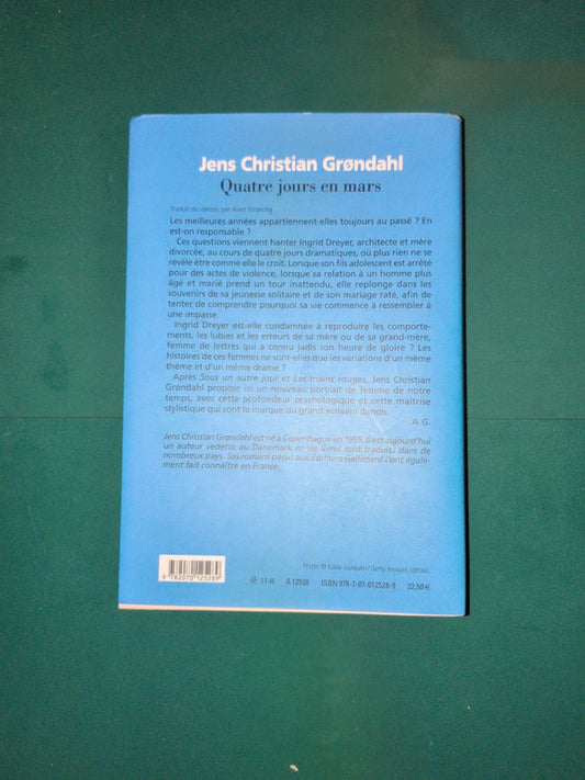 Quatre jours en mars , Jens Christian Grøndahl