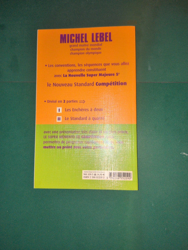 Bridge , Super memento de compétition, le nouveau standard, Michel Lebel