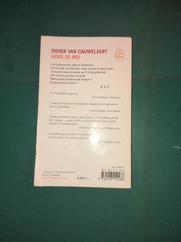 Hors de moi , Didier Van Cauwelaert