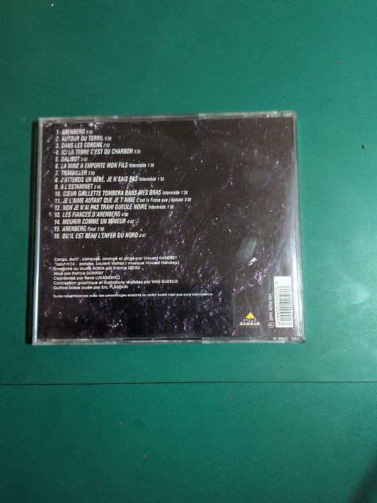 Cd Vincent Handrey – Arenberg : Histoire de la mine et Vie du Mineur