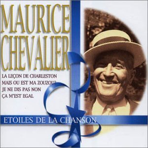 Maurice Chevalier, Maurice Chevalier
