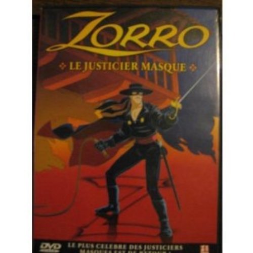 Zorro Le Justicier Masqué,
