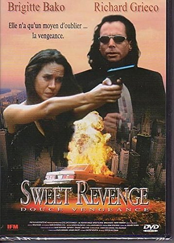 Sweet Revenge - Douce vengeance,