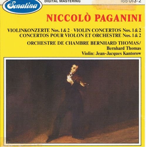 Paganini: Violin Concertos 1 and 2, Niccolo Paganini, Bernhard Thomas, Orchestre de Chambre Bernhard Thomas, Jean-Jacques Kantorow