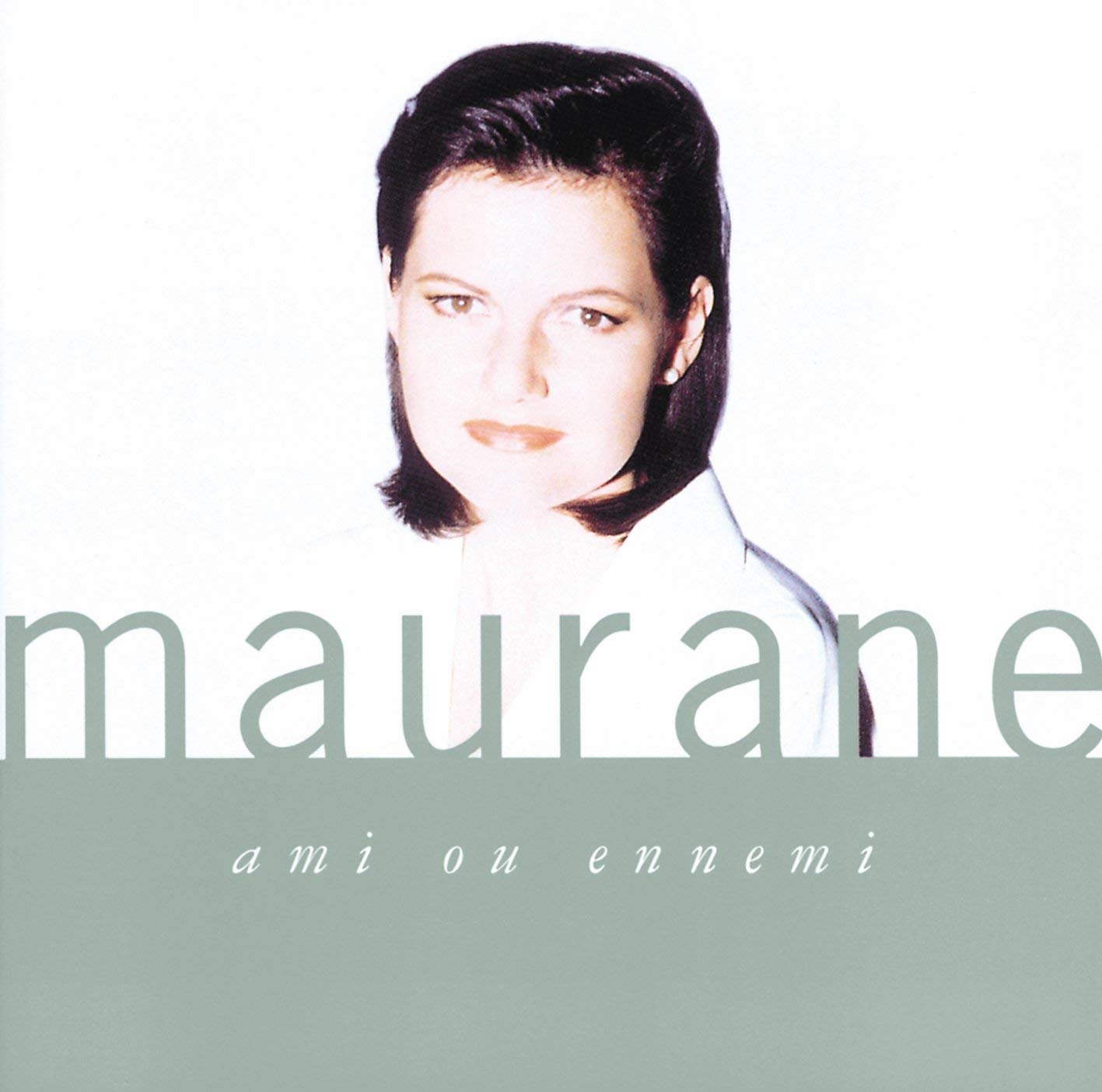 Ami Ou Ennemi, Maurane