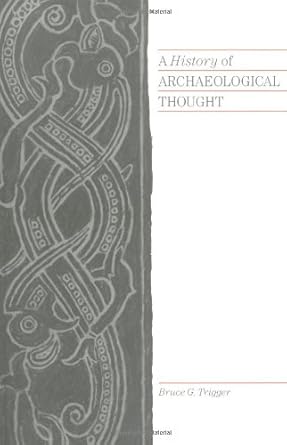 A History of Archaeological Thought cover image