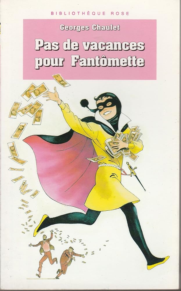 Pas de vacances pour Fantômette cover image