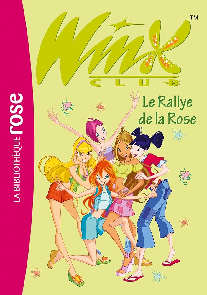 Winx Club 06 - Le Rallye de la Rose cover image