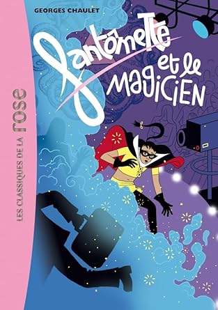 Fantômette 52 - Fantômette et le magicien cover image