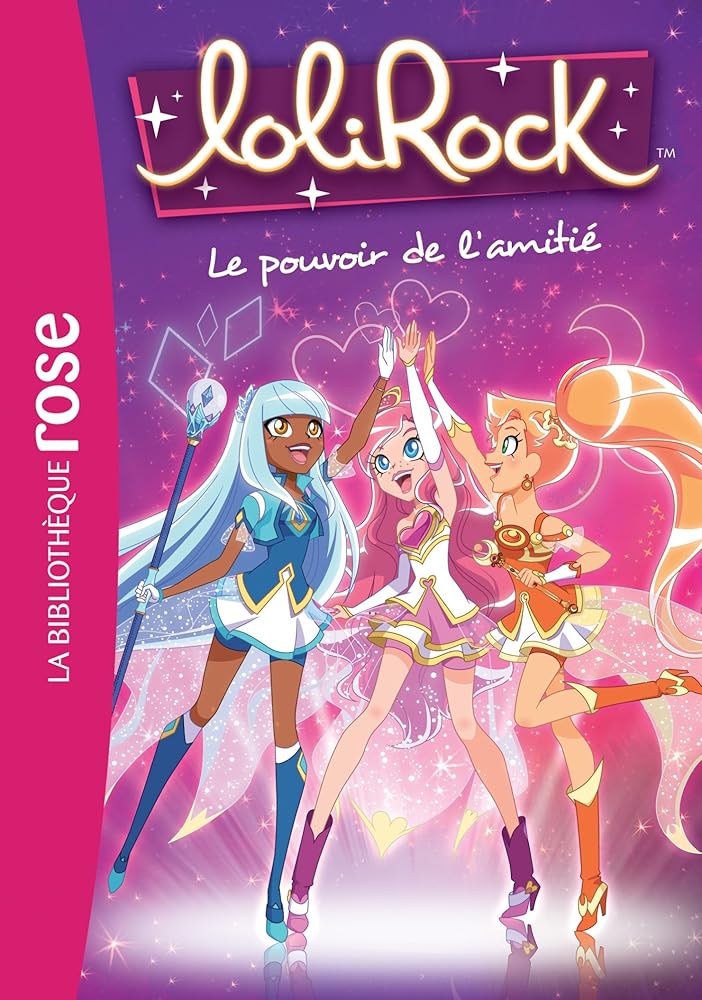 LoliRock 01 - Le pouvoir de l'amitié cover image