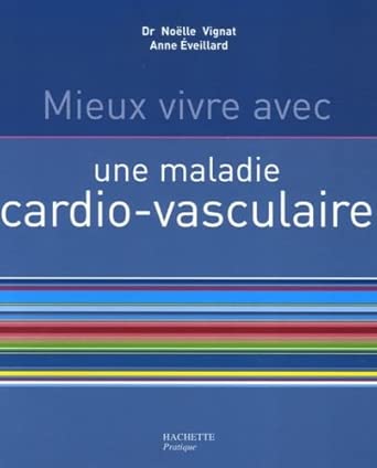 Mieux vivre avec une maladie cardio-vasculaire cover image