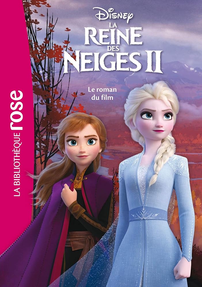 Bibliothèque Disney - La Reine des Neiges 2 - Le roman du film cover image