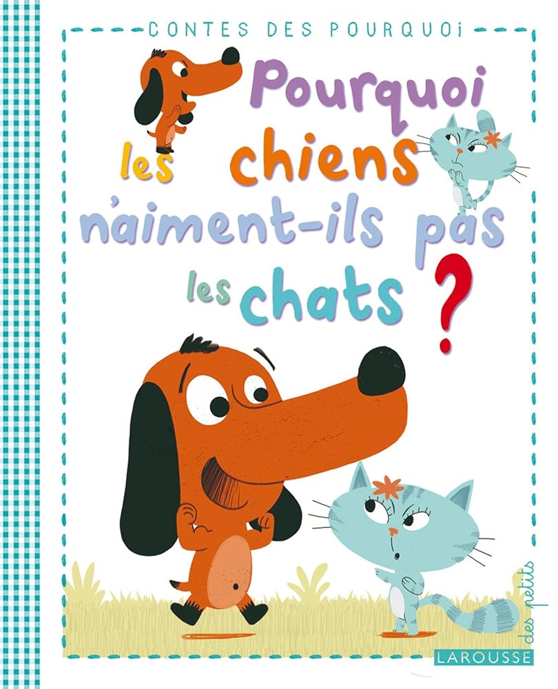 Pourquoi les chiens n'aiment-ils pas les chats ? cover image