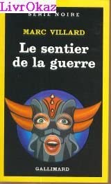 Le sentier de la guerre cover image