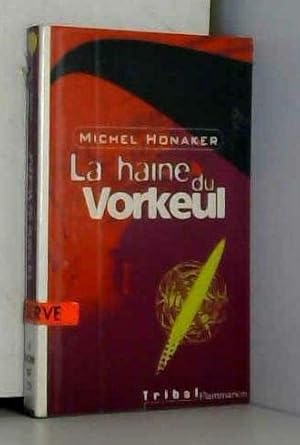 La Haine Du Vorkeul. Tome 3 cover image