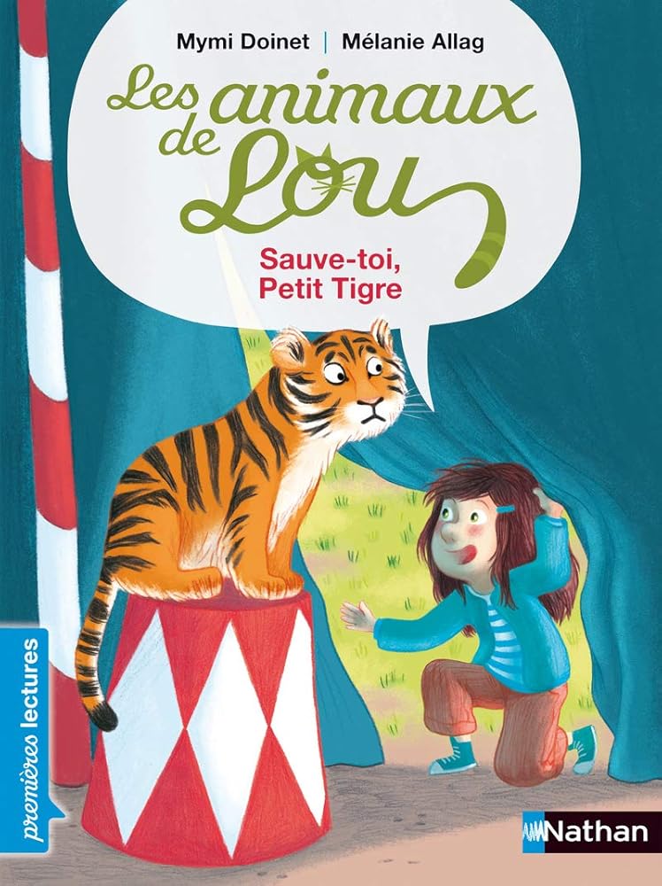 Les animaux de Lou, sauve-toi, petit tigre ! - Premières Lectures CP Niveau 3 - Dès 6 ans: Niveau - Je lis comme un grand cover image