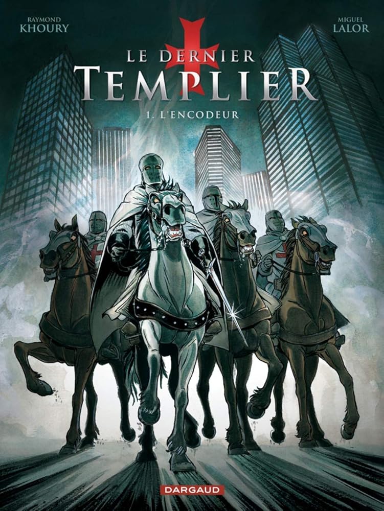 Le Dernier Templier - Saison 1 - Tome 1 - L'Encodeur cover image