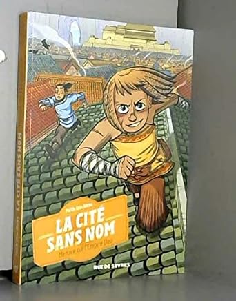 La cité sans nom : Menace sur l'Empire Dao cover image