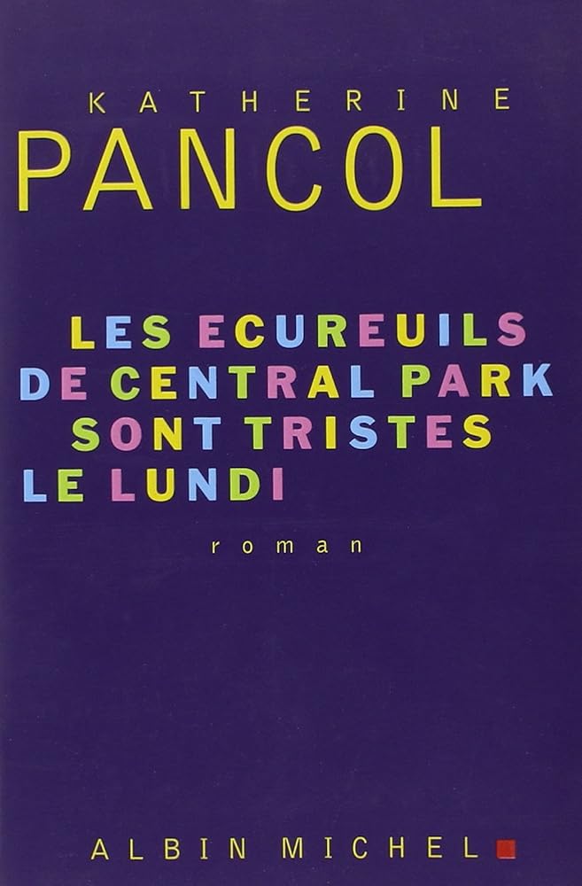 Les Ecureuils de Central Park sont tristes le lundi cover image