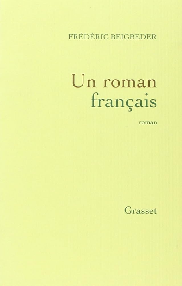 Un roman français - Prix Renaudot 2009 cover image