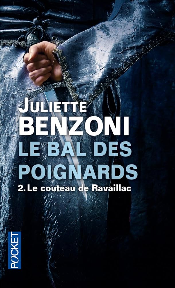 Le bal des poignards, tome 2 : Le couteau de Ravaillac cover image