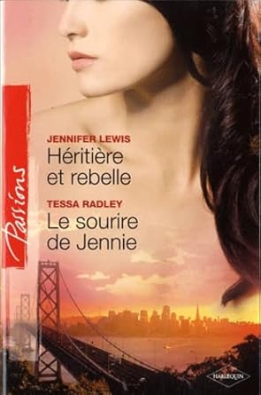 Héritière et rebelle ; Le sourire de Jennie cover image