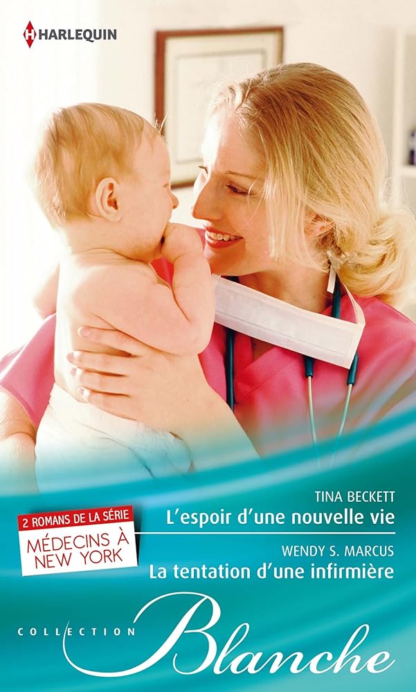 L'espoir d'une nouvelle vie ; La tentation d'une infirmière cover image