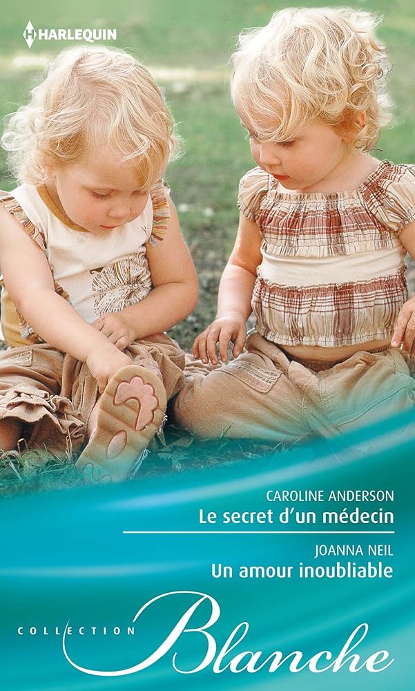 Le secret d'un médecin ; Un amour inoubliable cover image
