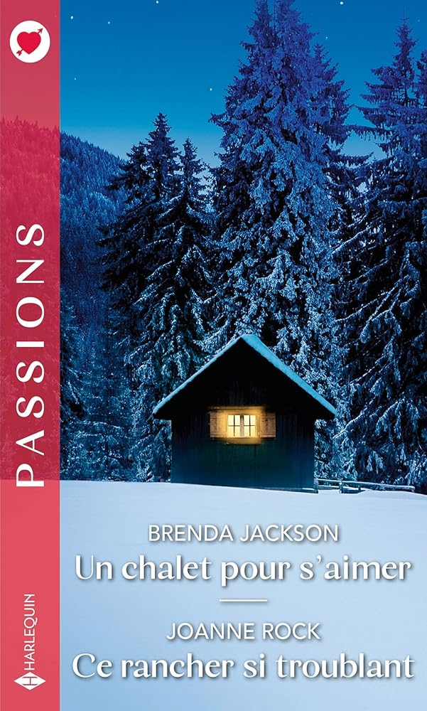 Un chalet pour s'aimer - Ce rancher si troublant cover image