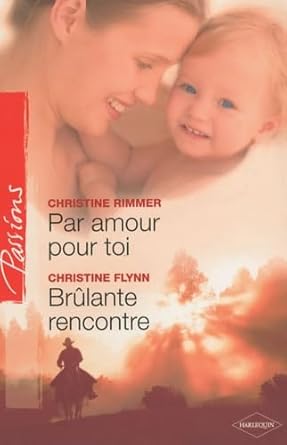 Par amour pour toi ; Brûlante rencontre cover image