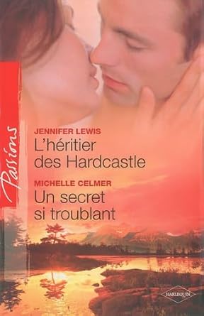 L'héritier des Hardcastle ; Un secret si troublant cover image