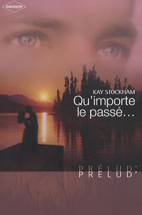 Qu'importe le passé... cover image