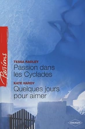 Passion dans les Cyclades ; Quelques jours pour aimer cover image
