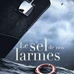 Le sel de nos larmes cover image