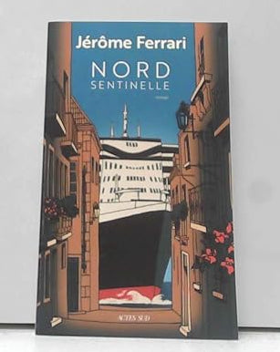 Nord Sentinelle: Contes de l'indigène et du voyageur (1) cover image