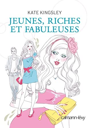 Jeunes, riches et fabuleuses cover image