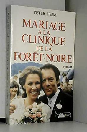 Mariage a la clinique de la foret-noire cover image