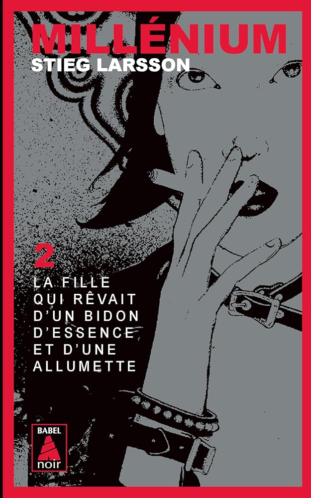 Millénium 2 - La fille qui rêvait d'un bidon d'essence et d'une allumette cover image