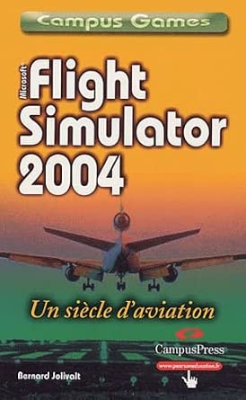 Flight Simulator 2004 : Century of flight, tome 1 : Prise en main cover image