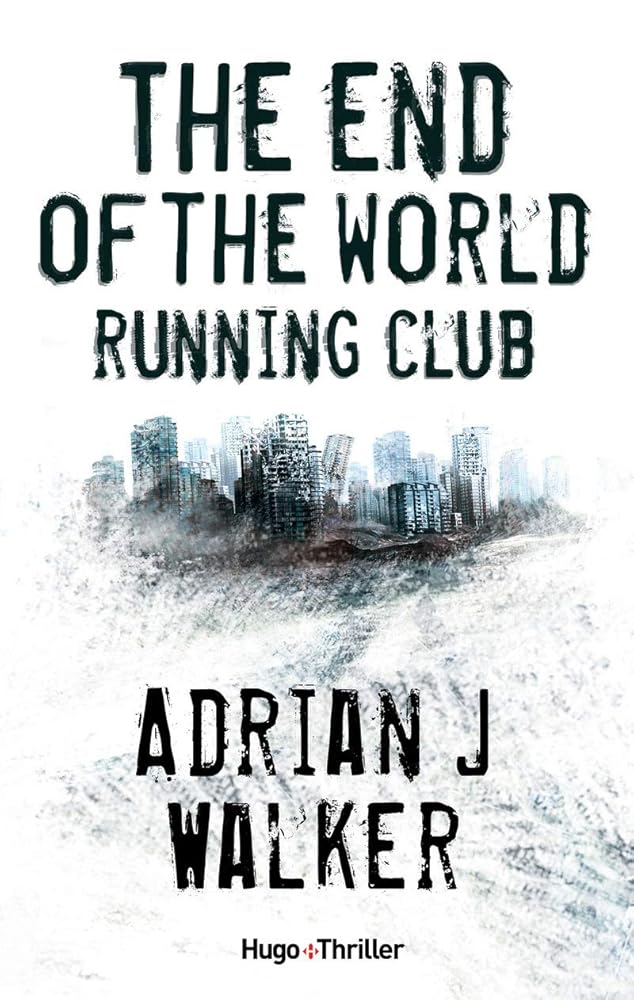 The End Of The World Running Club - Version française cover image