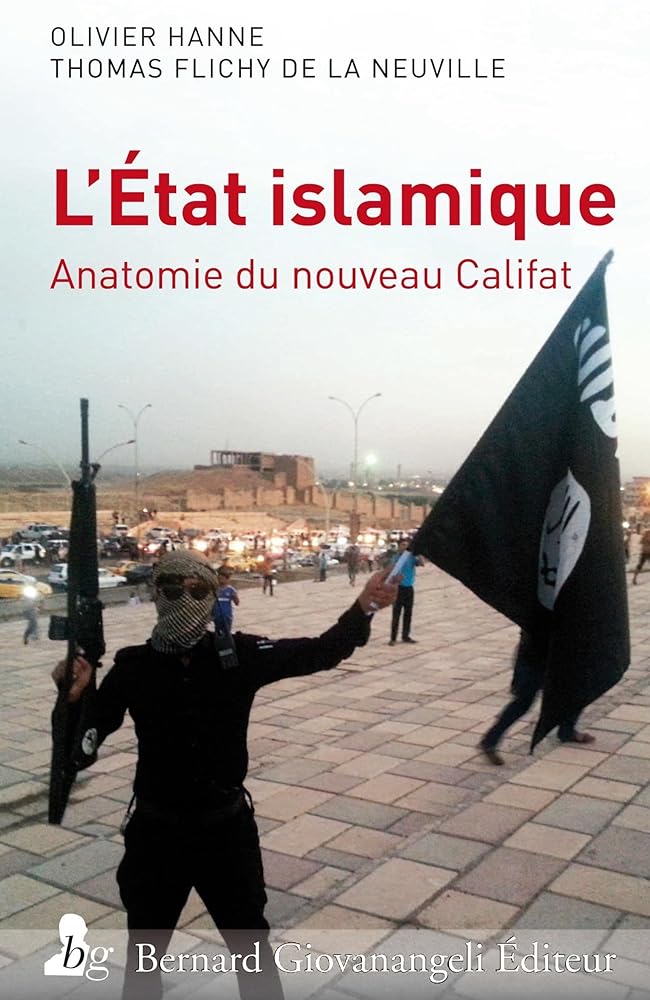 L'Etat islamique : Anatomie du nouveau Califat cover image