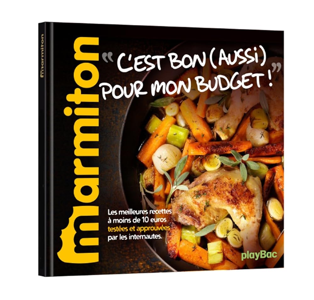 Recettes C'est bon (aussi) pour mon budget ! - Le meilleur de Marmiton cover image