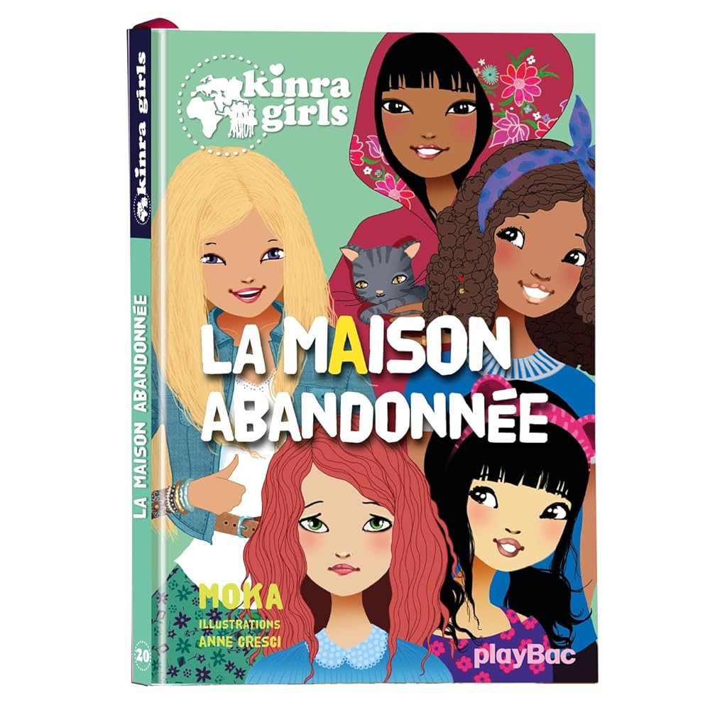 Kinra Girls - La maison abandonnée - Tome 20 cover image
