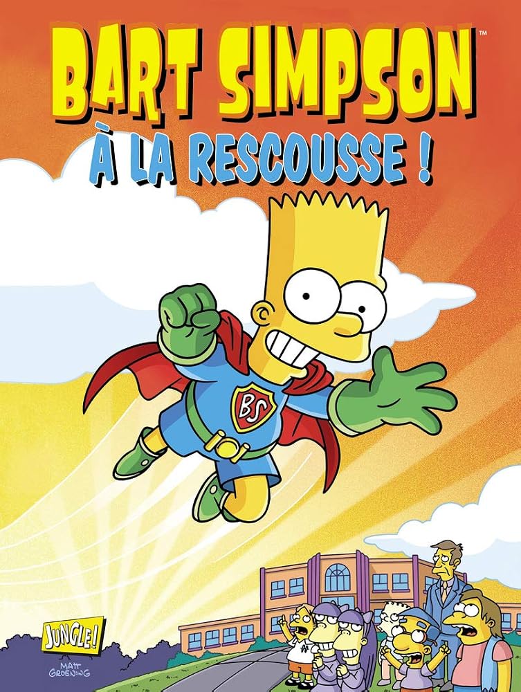 Bart Simpson - tome 12 A la rescousse ! (12) cover image
