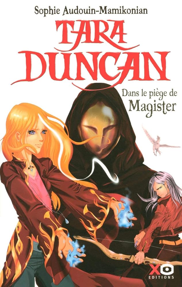 Tara Duncan Tome 6 : Dans le piège de Magister cover image