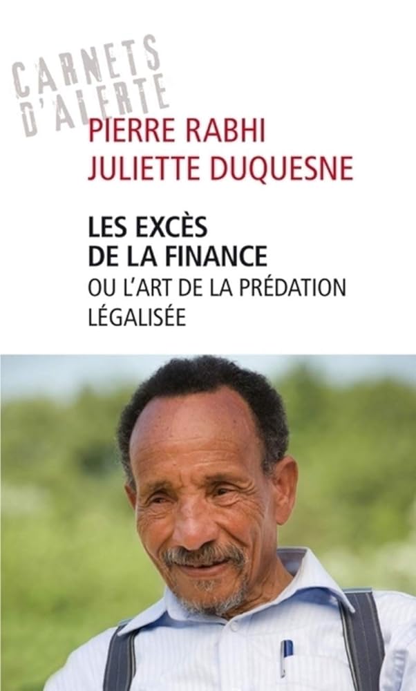 Les excès de la finance ou l'art de la prédation légalisée cover image