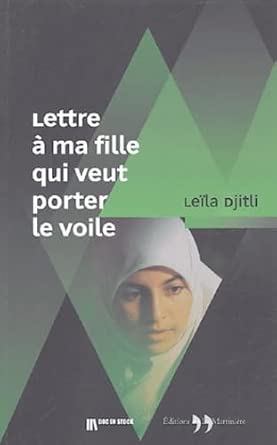 Lettre ouverte à ma fille qui veut porter le voile cover image